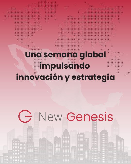 Equipo de New Genesis desplegado internacionalmente en eventos de innovación y estrategia en Barcelona, Madrid, Puerto Varas, Santiago y Ciudad de México.